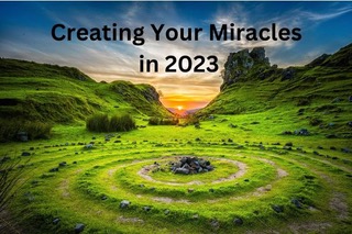 The 4 Pillars of Miracle-Making: How to Transform Your Life in 2023